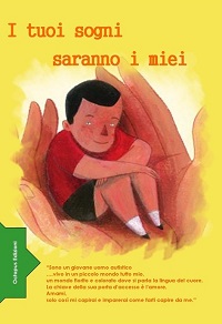 "I tuoi sogni saranno i miei" per Life Inside Onlus